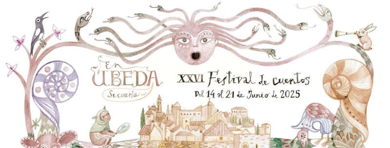 XXVI Festival de Cuentos En Úbeda se Cuenta – 2025